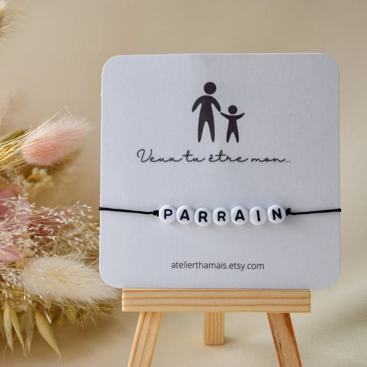 Bracelet annonce - Parrain